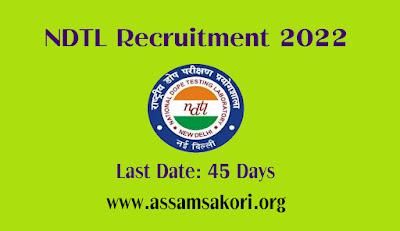 NDTL Recruitment 2022 - Apply online for NDTL Job Vacancies