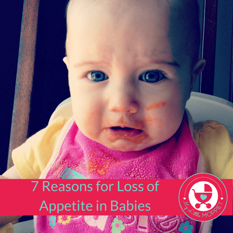 7 Causes For Loss Of Appetite in Babies and Ways to Avoid it