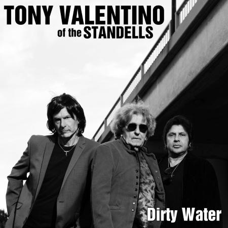 Tony Valentino: Dirty Water