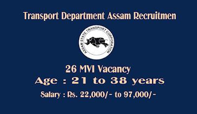 Transport Department Assam Recruitment 2022 – 26 MVI Vacancy