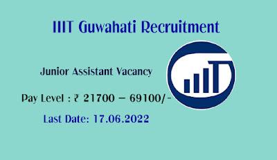 IIIT Guwahati Recruitment 2022