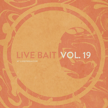 Phish: Live Bait Vol. 19