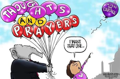 Thoughts And Prayers Are Not What's Needed