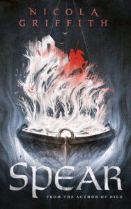Danika reviews Spear by Nicola Griffith