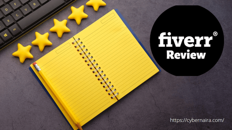 Fiverr Review 2022 – The Ultimate Guide to Buy/Sell on Fiverr