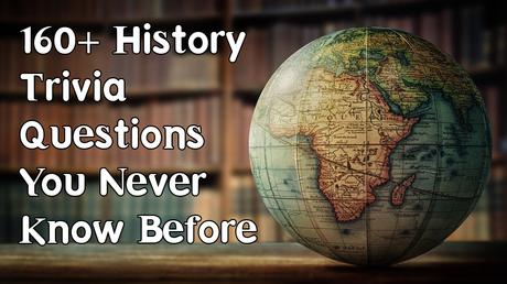 history trivia questions