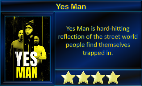 Yes Man (2022) Movie Review ‘Raw, Hard-Hitting Drama’