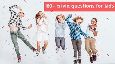 trivia questions for kids