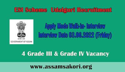 ESI Scheme  Udalguri Recruitment 2022