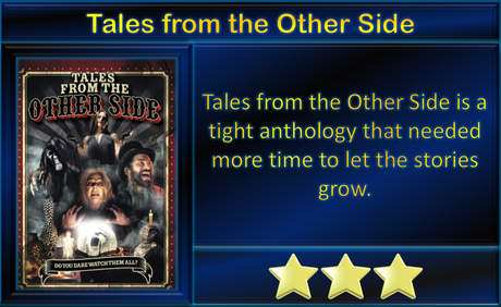 Tales from the Other Side (2022) Movie Review ‘Tidy Anthology’