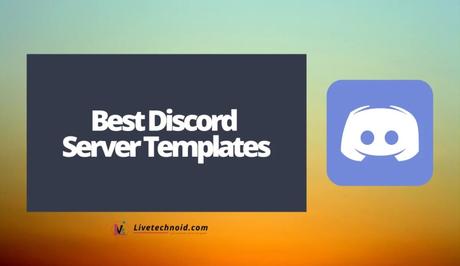 Best Discord Server Templates