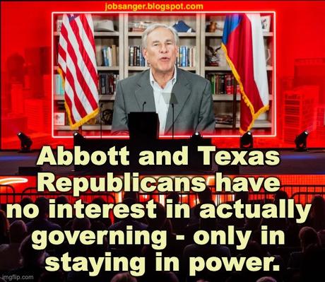 Texas GOP Just Wants To Stay In Power - Not Govern