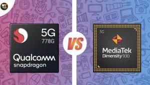 Snapdragon 778G vs MediaTek Dimensity 930