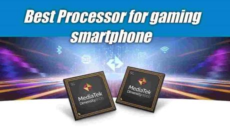 best processor for gaming smartphone