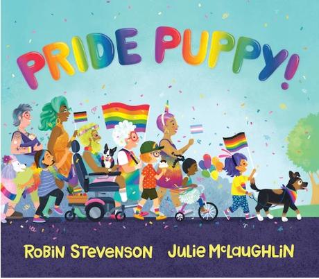 Book Pride Puppy by Robin Stevenson. IllustratorJulie McLaughlin