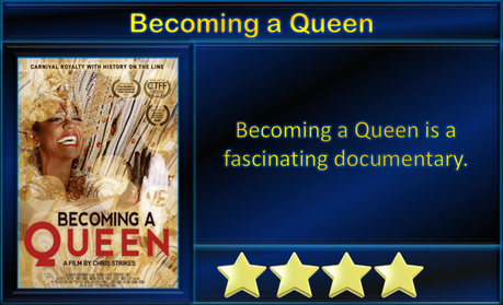 Becoming a Queen (2021) Movie Review ‘Cultural Experience’