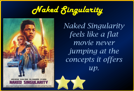 Naked Singularity (2021) Movie Review