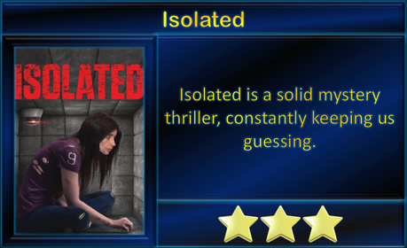 Isolated (2022) Movie Review