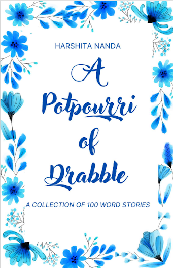A Potpourri of Drabble by Harshita Nanda: Book Review