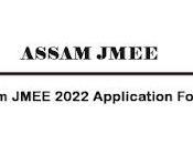 Assam JMEE 2022 Application Form Submit Online