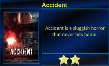 Accident (2017) Movie Review