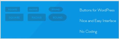 9 Best WordPress Button Plugins Buttons Shortcode and Widget