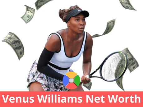 Venus Williams net worth