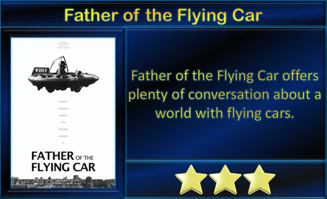 Father of the Flying Car (2022) Movie Review