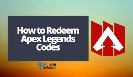 How to Redeem Apex Legends Codes