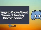 Things Know About Tower Fantasy Discord Server