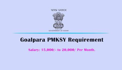 Goalpara PMKSY Requirement 2022