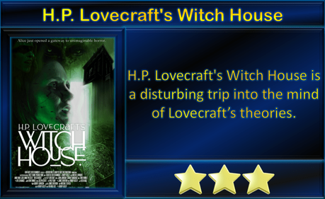 H.P. Lovecraft’s Witch House (2022) Movie Review