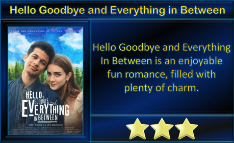 Hello Goodbye and Everything In Between (2022) Movie Review