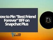 “Best Friend Forever” Snapchat Plus
