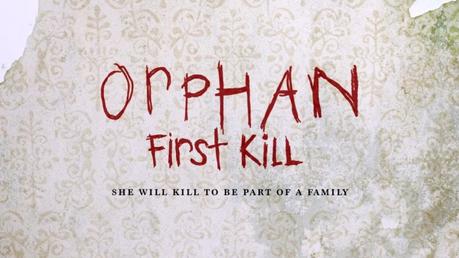 Orphan: First Kill