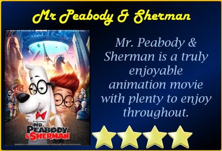 Mr Peabody & Sherman (2014) Movie Review