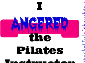 Angered Pilates Instructor!