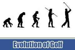 The Evolution of Golf