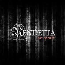 Rendetta – My Sanity