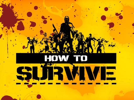 S&S; Review: How To Survive