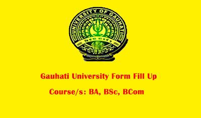 Gauhati University Form Fill Up 2022 – GU Portal Online Form Fill Up