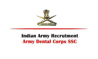 Army Dental Corps Recruitment 2022 - Apply Online for 30 Post Vacancies