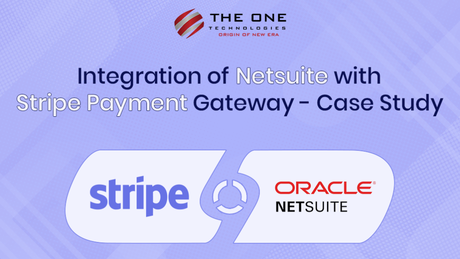 Integration of NetSuite with Stripe Payment Gateway – Case Study