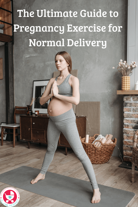 Here's your ultimate guide to pregnancy exercise for normal delivery. Includes benefits, exercises, must haves, tips and more!