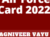 Indian Force Admit Card 2022 Agniveer Vayu Online Test,Online Download