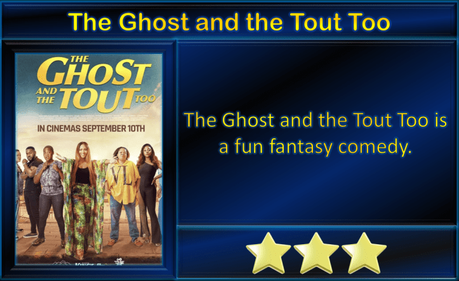 The Ghost and the Tout Too (2022) Movie Review