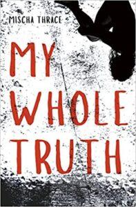 Til reviews My Whole Truth by Mischa Trace