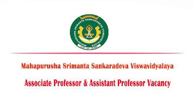 Mahapurusha Srimanta Sankaradeva Viswavidyalaya Recruitment 2022