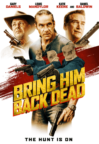 Bring Him Back Dead (2022) Movie Review