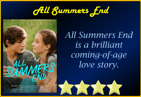 All Summers End (2017) Movie Review